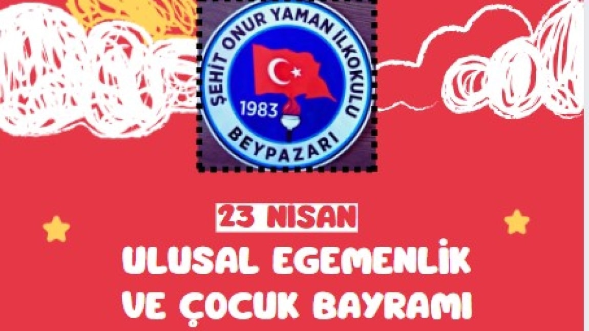 23 NİSAN BAYRAM DAVETİ
